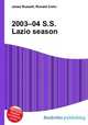 2003–04 S.S. Lazio season, Jesse Russell,Ronald Cohn 