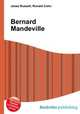 Bernard Mandeville, Jesse Russell,Ronald Cohn 