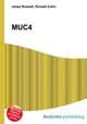 MUC4, Jesse Russell,Ronald Cohn 