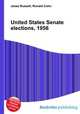 United States Senate elections, 1956, Jesse Russell,Ronald Cohn 