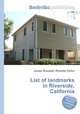 List of landmarks in Riverside, California, Jesse Russell,Ronald Cohn 
