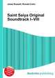 Saint Seiya Original Soundtrack I–VIII, Jesse Russell,Ronald Cohn 
