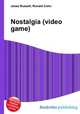 Nostalgia (video game), Jesse Russell,Ronald Cohn 