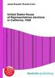 United States House of Representatives elections in California, 1938, Jesse Russell,Ronald Cohn 