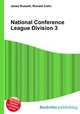 National Conference League Division 3, Jesse Russell,Ronald Cohn 