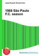 1968 Sao Paulo F.C. season, Jesse Russell,Ronald Cohn 