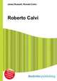 Roberto Calvi, Jesse Russell,Ronald Cohn 