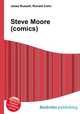 Steve Moore (comics), Jesse Russell,Ronald Cohn 