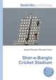 Sher-e-Bangla Cricket Stadium, Jesse Russell,Ronald Cohn 