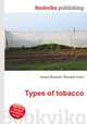 Types of tobacco, Jesse Russell,Ronald Cohn 