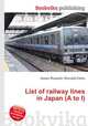 List of railway lines in Japan (A to I), Jesse Russell,Ronald Cohn 