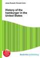History of the hamburger in the United States, Jesse Russell,Ronald Cohn 
