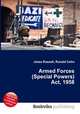 Armed Forces (Special Powers) Act, 1958, Jesse Russell,Ronald Cohn 