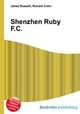 Shenzhen Ruby F.C., Jesse Russell,Ronald Cohn 