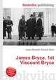 James Bryce, 1st Viscount Bryce, Jesse Russell,Ronald Cohn 