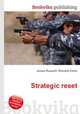Strategic reset, Jesse Russell,Ronald Cohn 