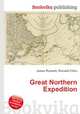 Great Northern Expedition, Jesse Russell,Ronald Cohn 
