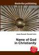 Name of God in Christianity, Jesse Russell,Ronald Cohn 