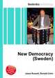 New Democracy (Sweden), Jesse Russell,Ronald Cohn 