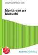 Morita-san wa Mukuchi, Jesse Russell,Ronald Cohn 