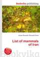 List of mammals of Iran, Jesse Russell,Ronald Cohn 