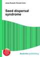 Seed dispersal syndrome, Jesse Russell,Ronald Cohn 