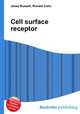 Cell surface receptor, Jesse Russell,Ronald Cohn 