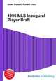 1996 MLS Inaugural Player Draft, Jesse Russell,Ronald Cohn 