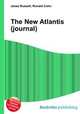 The New Atlantis (journal), Jesse Russell,Ronald Cohn 