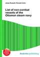 List of non-combat vessels of the Ottoman steam navy, Jesse Russell,Ronald Cohn 
