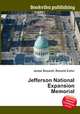Jefferson National Expansion Memorial, Jesse Russell,Ronald Cohn 