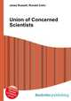 Union of Concerned Scientists, Jesse Russell,Ronald Cohn 