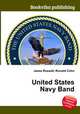 United States Navy Band, Jesse Russell,Ronald Cohn 