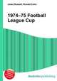 1974–75 Football League Cup, Jesse Russell,Ronald Cohn 