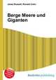 Berge Meere und Giganten, Jesse Russell,Ronald Cohn 