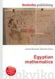 Egyptian mathematics, Jesse Russell,Ronald Cohn 