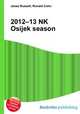 2012–13 NK Osijek season, Jesse Russell,Ronald Cohn 