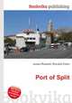 Port of Split, Jesse Russell,Ronald Cohn 