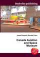 Canada Aviation and Space Museum, Jesse Russell,Ronald Cohn 