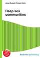 Deep sea communities, Jesse Russell,Ronald Cohn 