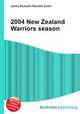 2004 New Zealand Warriors season, Jesse Russell,Ronald Cohn 