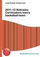 2011–12 Nebraska Cornhuskers men