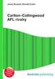 Carlton–Collingwood AFL rivalry, Jesse Russell,Ronald Cohn 