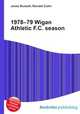 1978–79 Wigan Athletic F.C. season, Jesse Russell,Ronald Cohn 