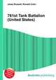 761st Tank Battalion (United States), Jesse Russell,Ronald Cohn 