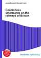 Contactless smartcards on the railways of Britain, Jesse Russell,Ronald Cohn 