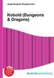 Kobold (Dungeons & Dragons), Jesse Russell,Ronald Cohn 