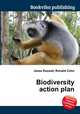 Biodiversity action plan, Jesse Russell,Ronald Cohn 