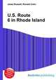 U.S. Route 6 in Rhode Island, Jesse Russell,Ronald Cohn 