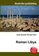 Roman Libya, Jesse Russell,Ronald Cohn 